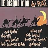  Le Disque d\'Or du Rai (1987)