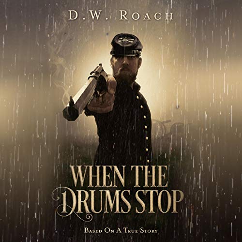 When the Drums Stop by D.W. Roach episode artwork