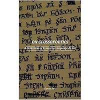 On Glossopoetics