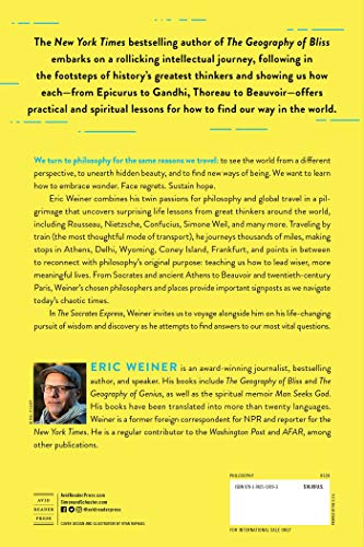 The Socrates Express: In Search of Life Lessons from Dead Philosophers