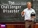 The Challenger Disaster