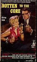 Rotten to the Core B00F6J4UGA Book Cover