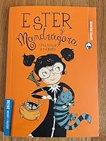 ESTER Y MANDRAGORA 2362661393 Book Cover