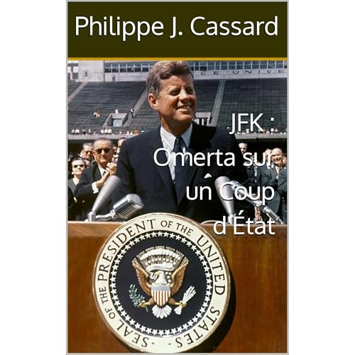 JFK : Omerta sur un Coup d'État Audiolibro Por Philippe J. Cassard arte de portada