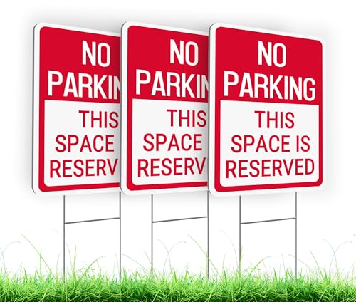 Set of 3 Double Sided 12x16 Inches No Parking This Space Is Reserved Sign with Metal Wire H-Stakes - Plastic Reserved Parking Indoor or Outdoor Sign Use - No Parking Road Traffic Signs