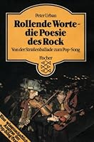 Rollende Worte, die Poesie des Rock: von d. Strassenballade zum Pop-Song : e. wissenschaftl. Analyse d. Pop-Song-Texte 3596236037 Book Cover