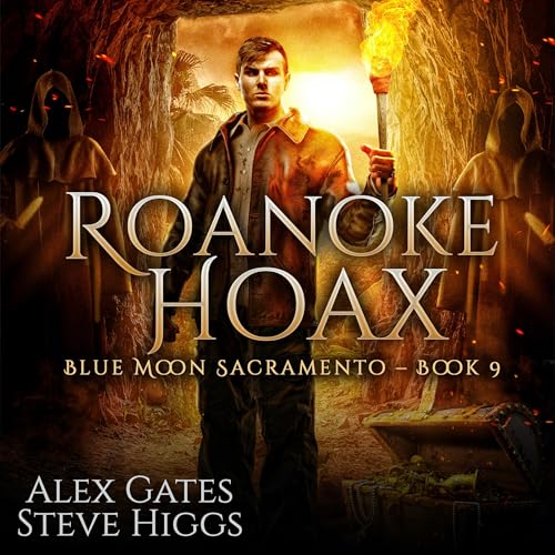 Roanoke Hoax Audiolivro Por Alex Gates, Steve Higgs capa