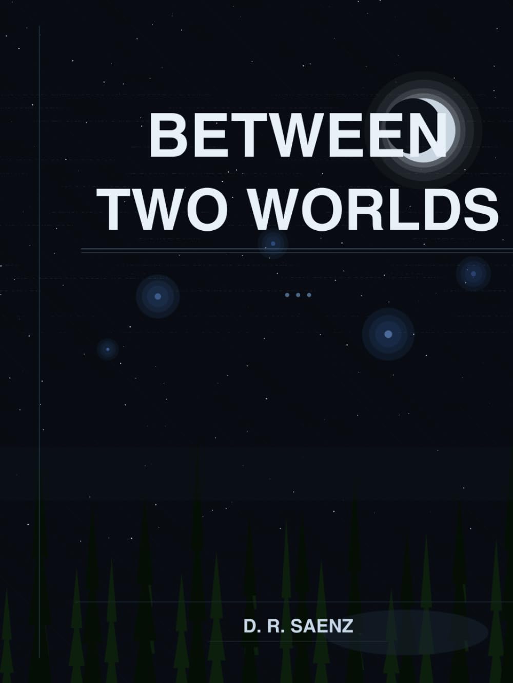 Between Two Worlds