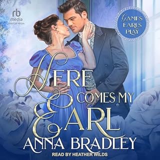 Here Comes My Earl Audiolibro Por Anna Bradley arte de portada