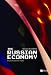 The Russian Economy: From Lenin to Putin