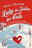 Liebe in Zeiten der Cola: Von Brautraub bis Online-Dating. Eine Weltreise zu den verrücktesten Liebesritualen