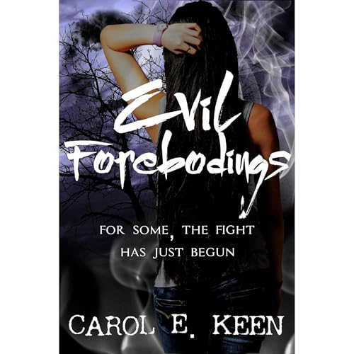 Enjoy Evil Forebodings from Carol E. Keen, Carol E . Keen episode artwork