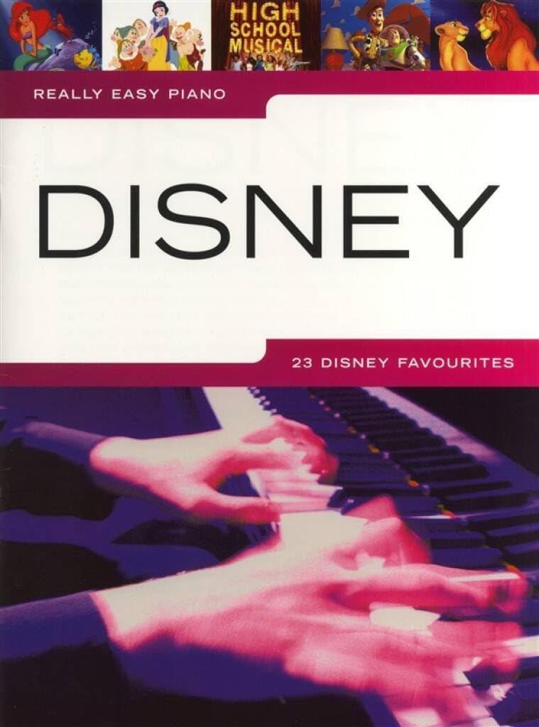 Really Easy Piano Disney: Really Easy Piano - 23 Disney Favourites