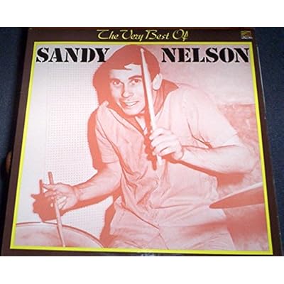 Sandy Nelson The Very Best LP 12 inch 33 rpm LP Vinyl Album Record - see pictures for all titles