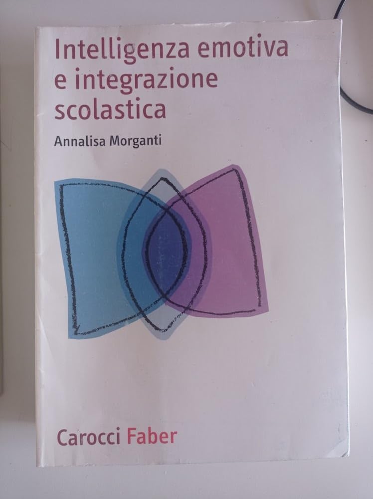 Intelligenza Emotiva E Integrazione Scolastica - 4