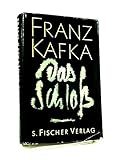 Das Schloss - Franz Kafka