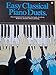 EASY CLASSICAL PIANO DUETS (Easy Classical Piano Duet, Efs173)