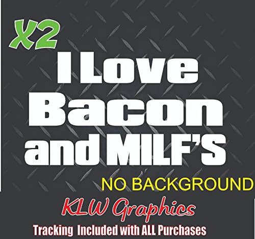 I Love Bacon And Milfs Decal Dirty Milf Wanted Vinyl Decal Stickers Funny Diesel Truck Car Bacon Jdm 7.3 6.6 #TOP1