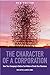 The Character of a Corporation