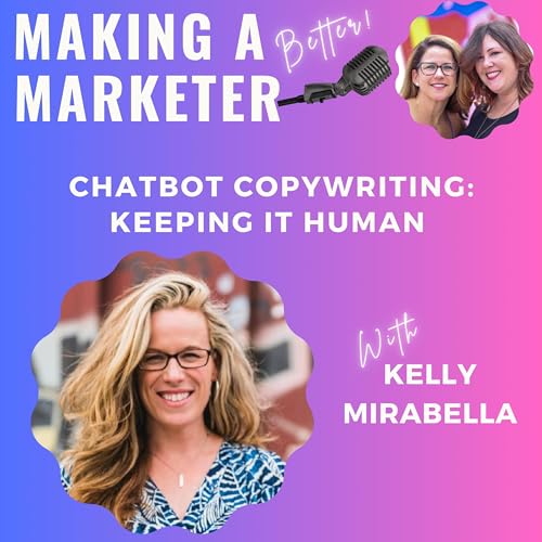 『Chatbot Copywriting: Keeping It Human with Kelly Mirabella』のカバーアート