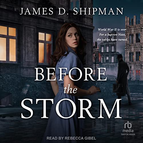  James D. Shipman Before the Storm