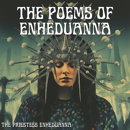The Poems of Enheduanna by Priestess Enheduanna episode artwork