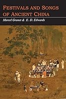 Fêtes et chansons anciennes de la Chine 1614277648 Book Cover