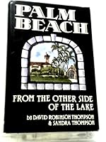 Palm Beach: From the Other Side of the Lake 0533096103 Book Cover