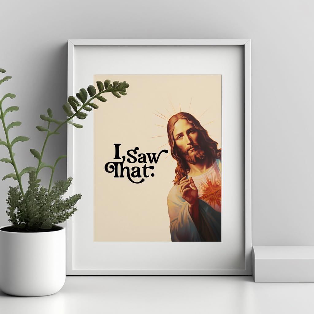 I Saw That, Jesus Wall Art, Bathroom Print, Kitchen Print, Christmas