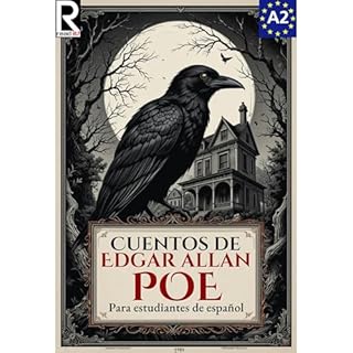 Cuentos de Edgar Allan Poe para estudiantes de español. Nivel A2. Pre-Intermedio. Audiolibro Por Edgar Allan Poe arte 