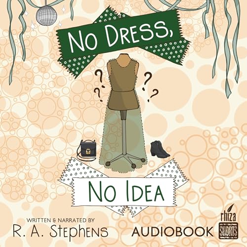 R. A. Stephens - No Dress, No Idea episode artwork
