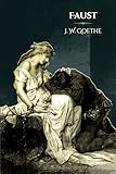  Faust: - Edition illustrée par 78 gravures