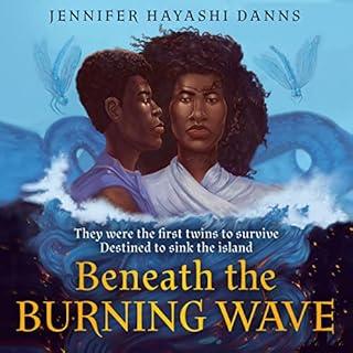 Beneath the Burning Wave Audiolibro Por Jennifer Hayashi Danns arte de portada