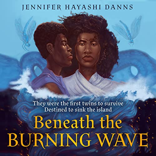 Beneath the Burning Wave by Jennifer Hayashi Danns episode artwork