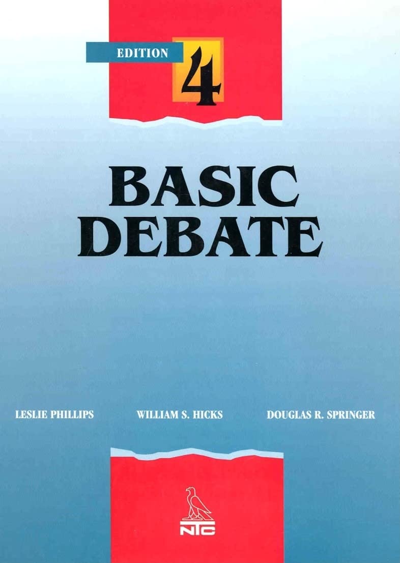 Basic Debate : 4th Edition: McGraw Hill: 9780844259819: Amazon.com: Books
