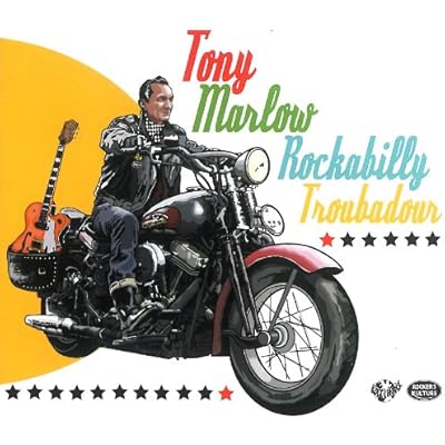 Tony Marlow - Rockabilly Troubadour