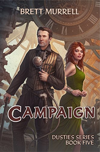 Campaign (Dusties Series Book 5)
