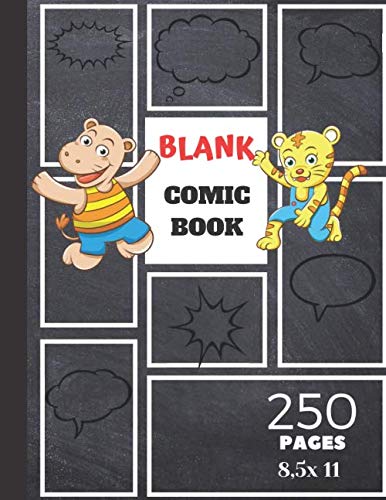 BLANK COMIC BOOK 250 PAGES 8,5x 11: Variety of Templates-draw your own Comics-More than 200 Blank Pages For Comic Book Drawing.