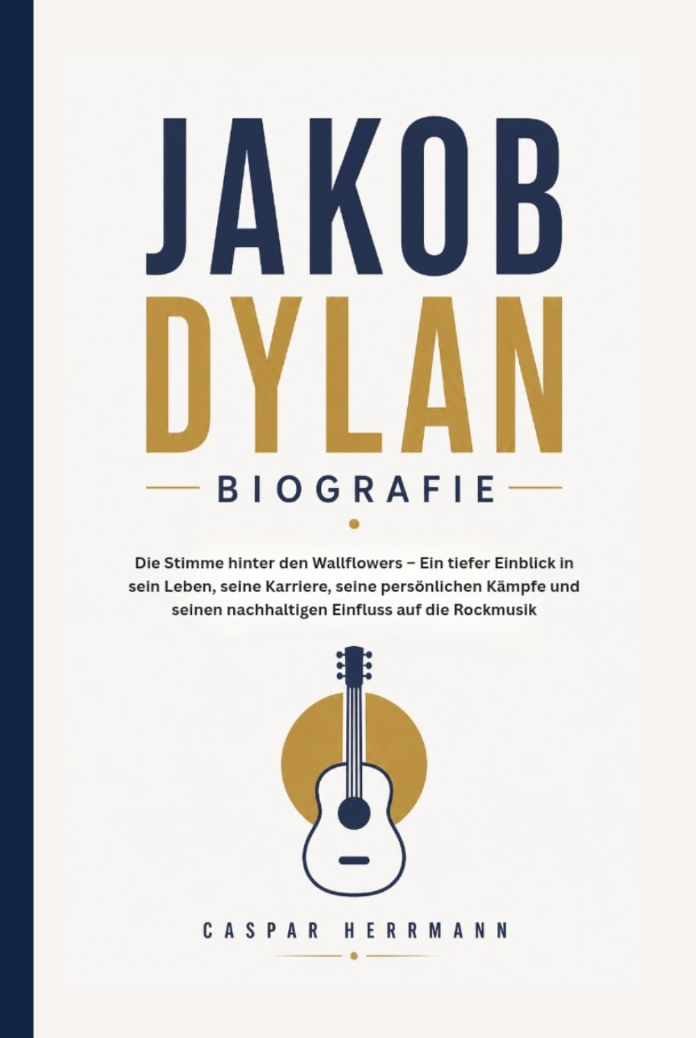 JAKOB DYLAN BIOGRAFIE: Die Stimme hinter den Wallflowers – Ein tiefer Einblick in sein Leben, seine Karriere, seine persönlichen Kämpfe und seinen nachhaltigen Einfluss auf die Rockmusik