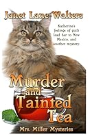 Murder and Tainted Tea (Mrs. Miller Mysteries, #3) 1773622072 Book Cover
