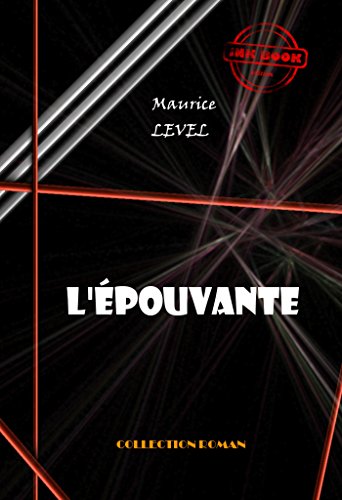 Télécharger L'Epouvante: édition intégrale PDF Ebook En Ligne