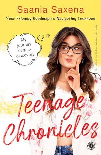 Teenage Chronicles:My Journey of Self-Discovery—Your friendly roa...
