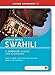 Swahili: A Complete Course for Beginners (Spoken World) (Book & CD)
