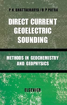 Direct Current Geoelectric Sounding: Principles And Interpretation book cover