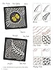Zentangle 4: 40 More Tangles (Design Originals) Techniques for Using Color in Your Zentangle Drawings to Decorate Scrapbooks, Gifts, Greeting Cards, Journals, and More #3