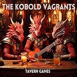 The Kobold Vagrants