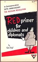 Red Primer for Children and Diplomats B0007EEE3I Book Cover