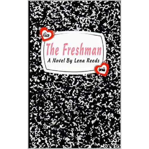 The Freshman by Lena Reeds episode artwork