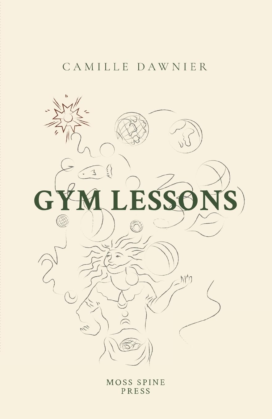 Gym Lessons: 100 metaphorical prompts to stretch and strengthen perception.