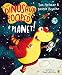 The Dinosaur that Pooped a Planet